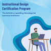 Instructional Design Certification