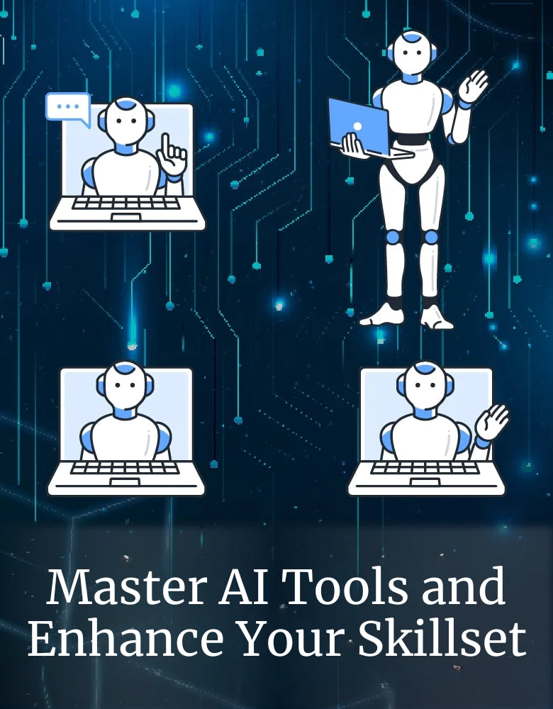 MASTER AI TOOLS AND ENHANCE YOUR SKILLSET [WORKSHOP]