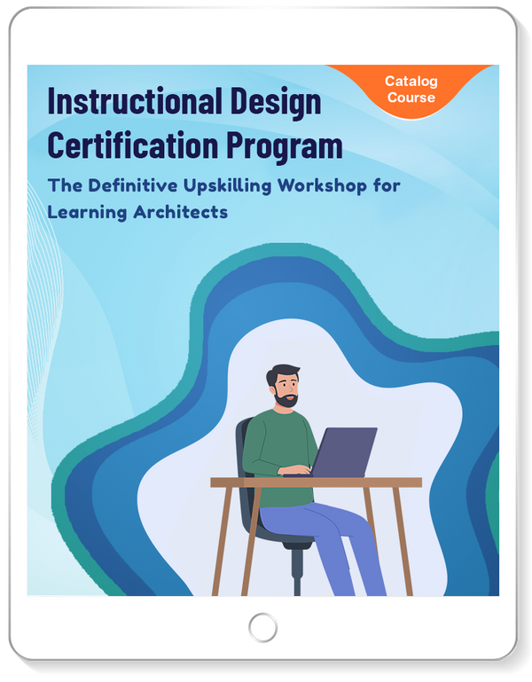 Instructional Design Certification: ELearning Mastery - CommLab India Store