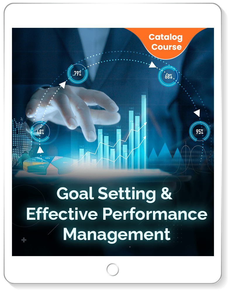 Goal Setting and Performance Management [Course]