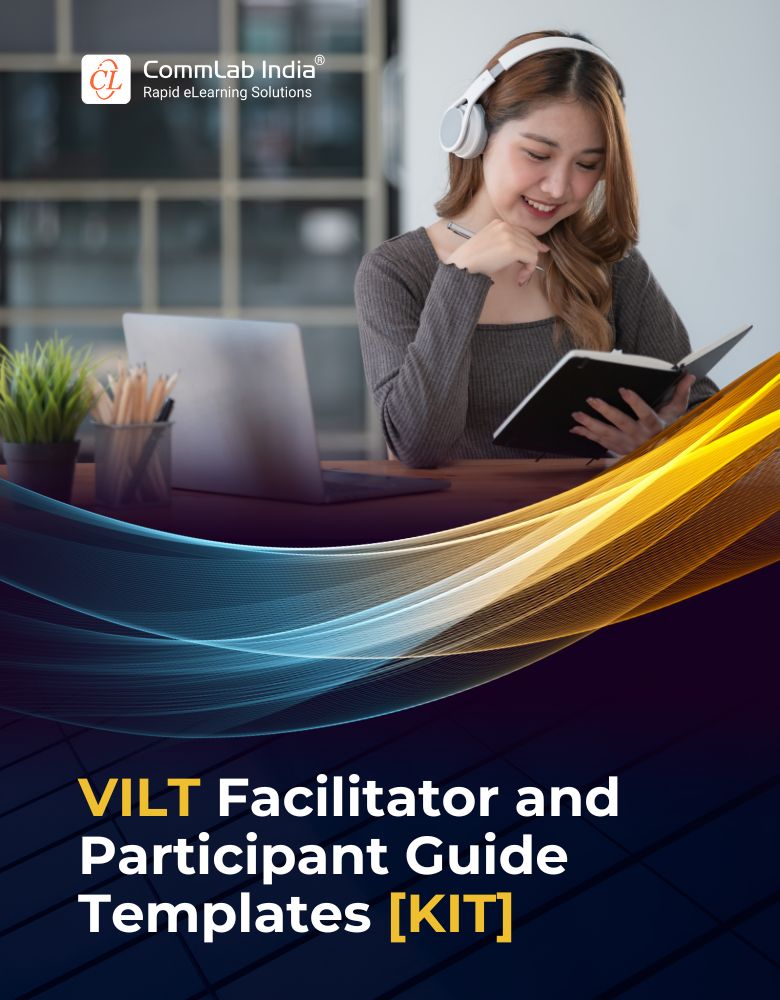 VILT Facilitator and Participant Guide Templates CommLab India VILT Facilitator and Participant Guide Templates CommLab India